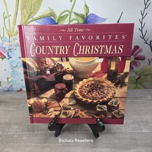 All Time Family Favorites Country Christmas Cookbook Hardcover